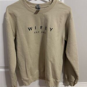 Beige 'Wifey' Sweatshirt